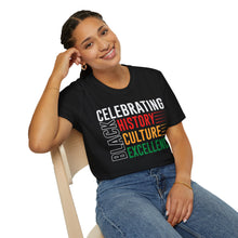 Load image into Gallery viewer, Celebrating Black History, Culture, Excellence T-Shirt