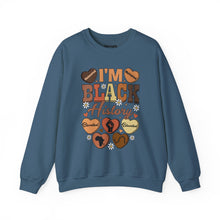 Load image into Gallery viewer, I'm Black History Crewneck Sweatshirt