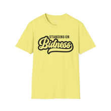 Load image into Gallery viewer, Standing on Bidness, Unisex Softstyle T-Shirt
