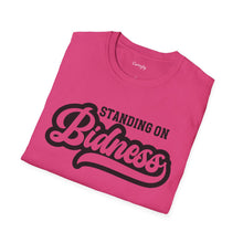 Load image into Gallery viewer, Standing on Bidness, Unisex Softstyle T-Shirt
