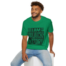 Load image into Gallery viewer, I Am Black History T-Shirt