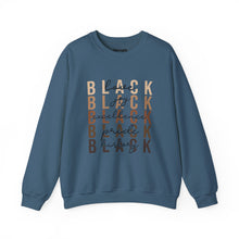 Load image into Gallery viewer, Black Love, Joy, Excellence, Pride and History Crewneck Sweatshirt