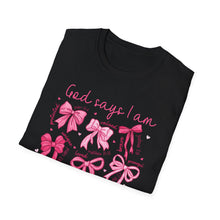 Load image into Gallery viewer, God Says I am Valentines Day T-Shirt