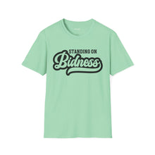 Load image into Gallery viewer, Standing on Bidness, Unisex Softstyle T-Shirt