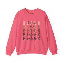 Load image into Gallery viewer, Black Love, Joy, Excellence, Pride and History Crewneck Sweatshirt