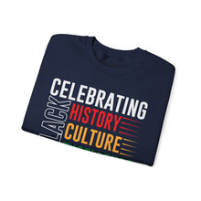 Load image into Gallery viewer, Celebrating Black History, Culture, Excellence Crewneck Sweatshirt