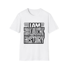 Load image into Gallery viewer, I Am Black History T-Shirt
