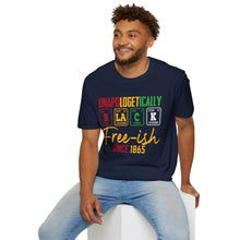 Load image into Gallery viewer, Unisex Softstyle T-Shirt - Unapologetically Black Free-ish Since 1865