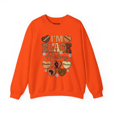 Load image into Gallery viewer, I'm Black History Crewneck Sweatshirt