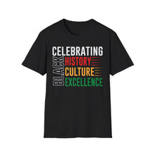 Load image into Gallery viewer, Celebrating Black History, Culture, Excellence T-Shirt