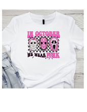 Load image into Gallery viewer, In October We Wear Pink Horror- Short Sleeved T-Shirt