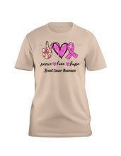 Load image into Gallery viewer, Peace Love Hope Pink Ribbon Breast Cancer Awareness- Short Sleeved T-Shirt