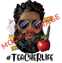 Load image into Gallery viewer, Teacher Life Short Sleeved T-Shirt- Male