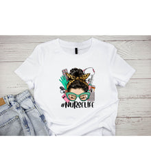 Load image into Gallery viewer, Messy Bun Nurse Life Short Sleeved T-Shirt- Woman