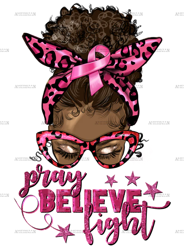 Pray, Believe, Fight Woman Bun- Short Sleeved T-Shirt